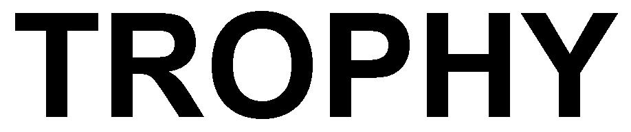 TROPHY