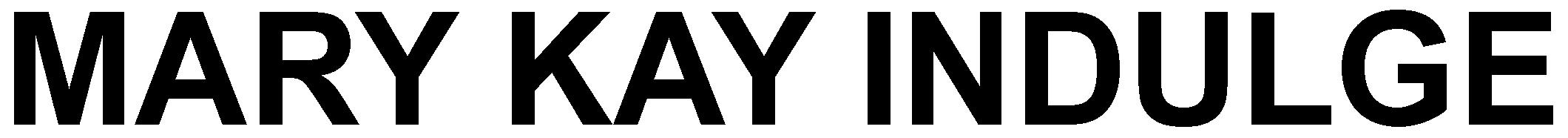 MARY KAY INDULGE