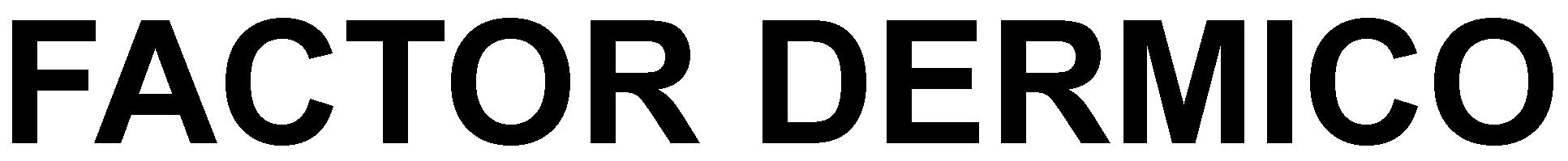 FACTOR DERMICO