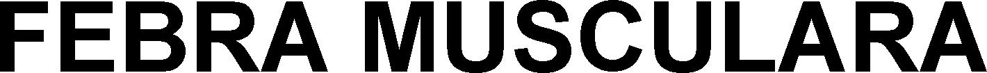 FEBRA MUSCULARA