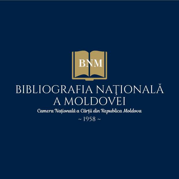 BNM BIBLIOGRAFIA NAÞIONALÃ A MOLDOVEI Camera Naþionalã a Cãrþii din Republica Moldova 1958